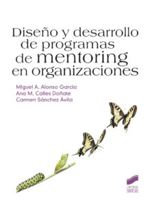 Diseño y desarrollo de programas mentoring en organizaciones